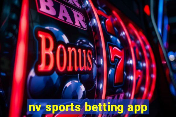 nv sports betting app